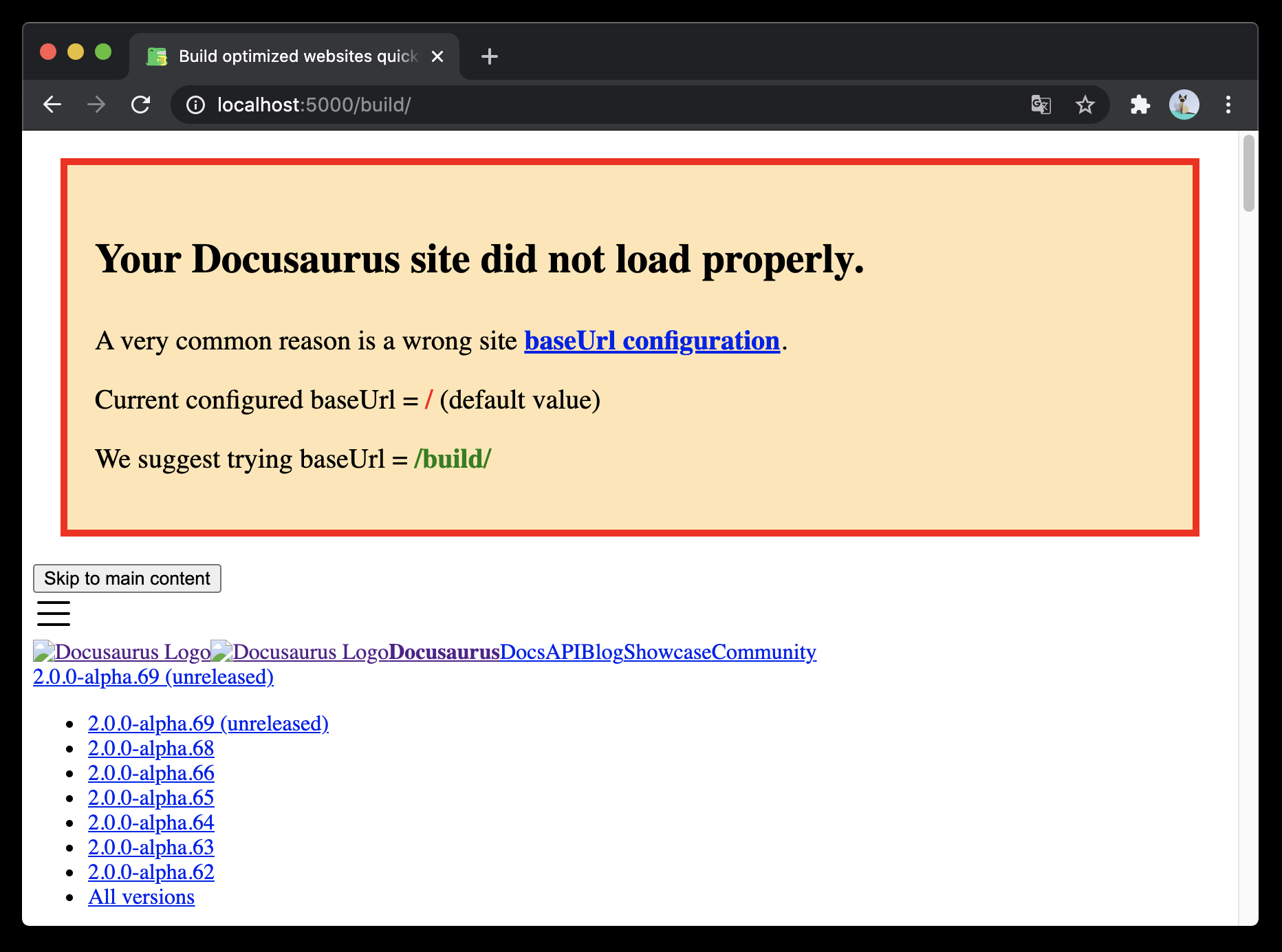Une bannière d&#39;une issue vers une URL de base. Le style est très brut car les feuilles de style n&#39;ont pas pu être chargées. Le texte dit &quot;Votre site Docusaurus ne s&#39;est pas chargé correctement... Configuration actuelle baseUrl = / (valeur par défaut). Nous suggérons d&#39;essayer baseUrl = /build/