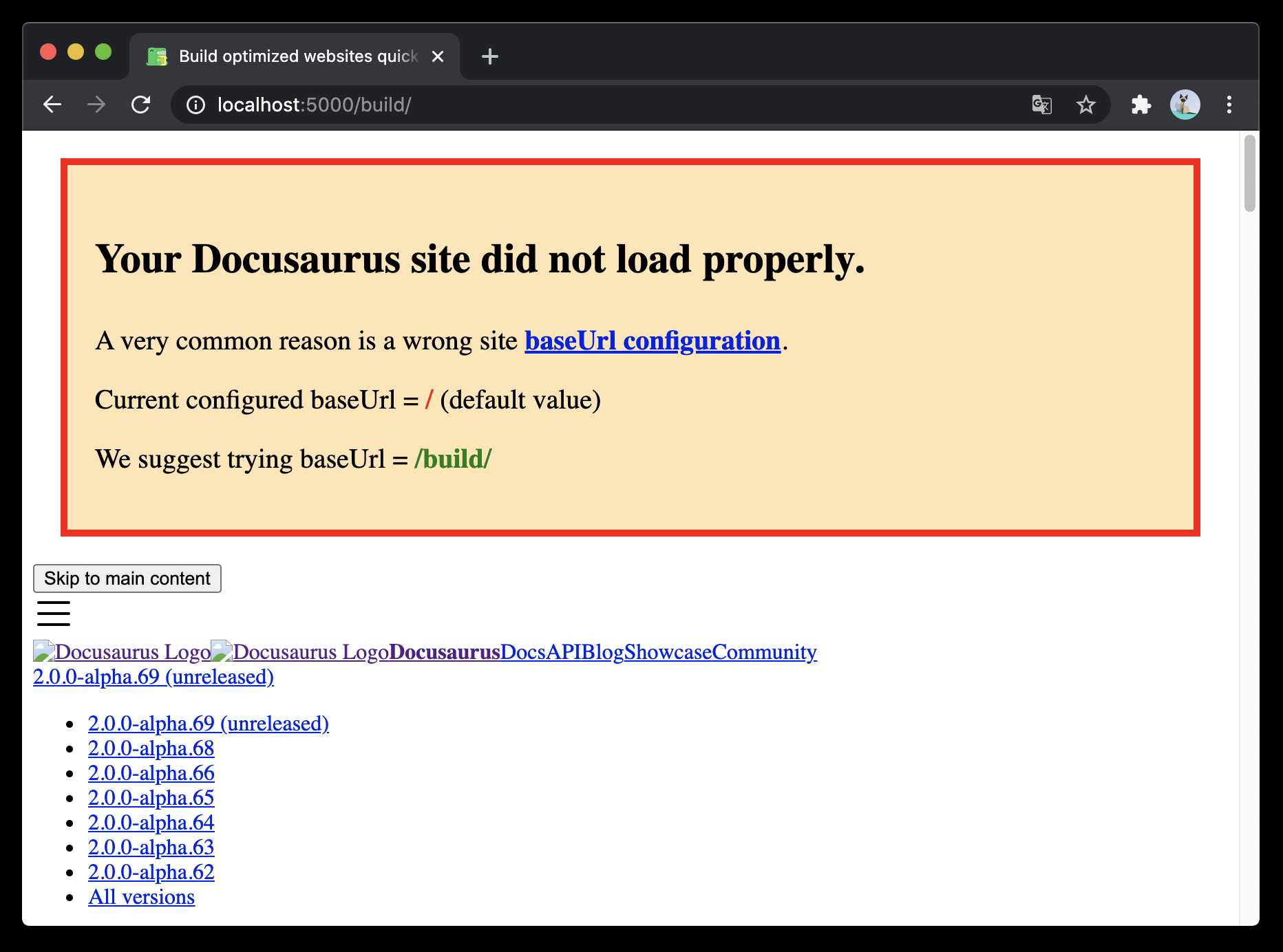 Une bannière d'une issue vers une URL de base. Le style est très brut car les feuilles de style n'ont pas pu être chargées. Le texte dit « Votre site Docusaurus ne s'est pas chargé correctement... Configuration actuelle baseUrl = / (valeur par défaut). Nous suggérons d'essayer baseUrl = /build/